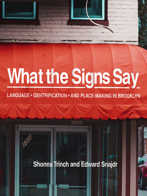 Title details for What the Signs Say by Shonna Trinch - Available